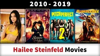 Hailee Steinfeld Movies (2010-2019) - Filmography