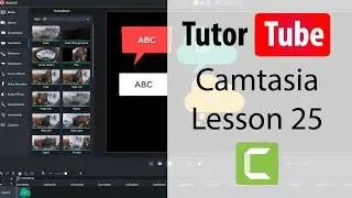 Camtasia Tutorial - Lesson 25 - Callouts, Shapes, Arrows and Lines Annotations