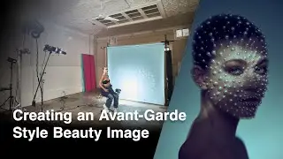 How I create Avant-Garde Style Beauty Photography