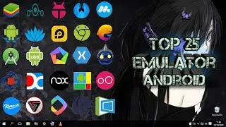 Emulator Android Terbaik Untuk PC | Top 26 Emulator Lengkap