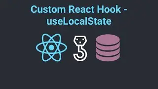 React Hooks - Local Storage State