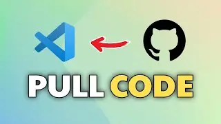 How to Pull Project from Github to Visual Studio Code