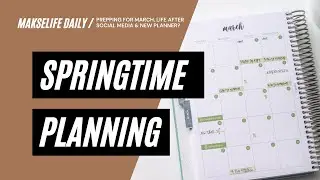 Spring Planning | March Prep & Planner Switch?