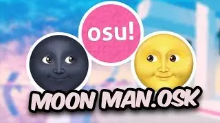 osu! MoonMan.osk.....My new meme skin