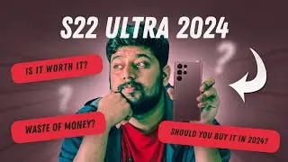 Samsung S22 Ultra In 2024 At Just 50K ?! Is It A Good Deal?