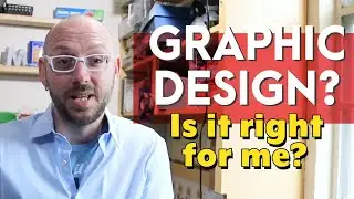 Should I Become a Graphic Designer? What if I'm not Talented or Creative? What if I can't Draw?