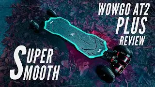 Wowgo AT2 Plus Review - It's Buttery Smooth!