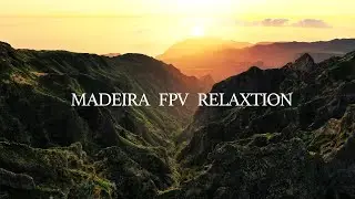 Madeira | 4K Cinematic FPV Relaxation Film I offline.studios