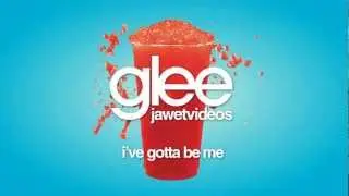 Glee Cast - I've Gotta Be (karaoke version)