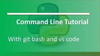 Command Line tutorial with Git Bash : Python tutorial 4