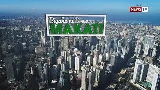 Biyahe ni Drew: Biyaheng Makati (Full Episode)