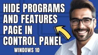 How to Hide Programs and Features Page in Control Panel