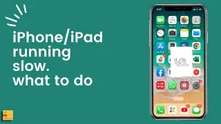 iPhone / iPad running slow. How to fix the issue