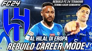 Rebuild Al Hilal Di Premier League Untuk Bawa Mereka Juara UCL - FC 24 Rebuild Indonesia