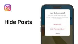 How To Hide Instagram Posts From Someone Without Blocking Them (2024)