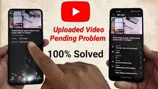 How to fix youtube uploaded video pending problem 2024 | YouTube video not uploading