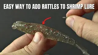 How To Add Rattles To Power Prawn U.S.A. Shrimp Lures