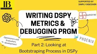 Developing DSPy Metrics & Debugging DSPy Programs | Debugging with Phoenix Server