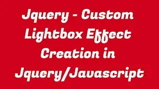 JQUERY CUSTOM LIGHTBOX