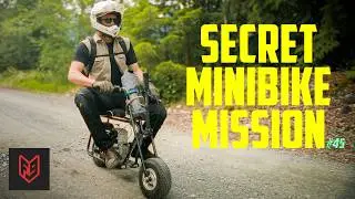 The MiniBike Smuggler: #45 Adventures