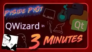 PySide + PyQt | QWizard in 3 Minutes