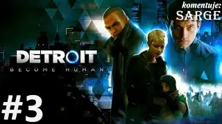 Zagrajmy w Detroit: Become Human [PS4 Pro] odc. 3 - Nowy dom