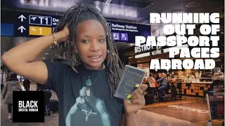 Running out of Passport Pages! | Applying for a New Passport Abroad