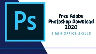 Free Adobe Photoshop Download 2020