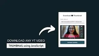 Download Any YouTube Video Thumbnail using HTML CSS JavaScript & PHP