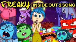 Freaky Inside Out 2 Song (Official Music Video)