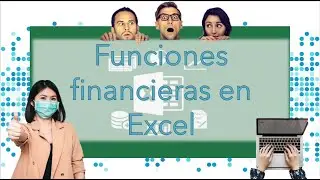 Uso de funciones financieras en Excel -  Excel financiero📊 (Explicado paso a paso🚶🏻‍♂️🚶🏻‍♀️)