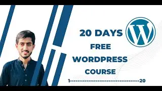 Introduction to 20 Days free WordPress course #01 🔥😉