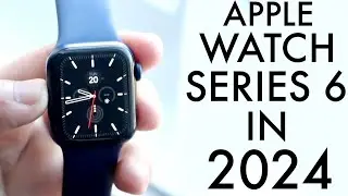 Apple Watch Series 6 In 2024! (Still Worth Buying?) (Review)