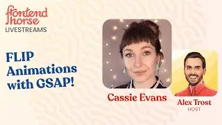 FLIP Animations with GSAP! w/ Cassie Evans!