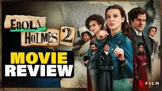 Enola Holmes 2 Movie REVIEW | Movies Talk