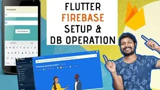 Flutter Firebase Application | Firebase Database Operations | Anonymous Feedback App