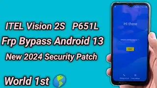 ITEL Vision 2S P651L Frp Bypass | ITEL New Latest Security Frp Bypass Android 12