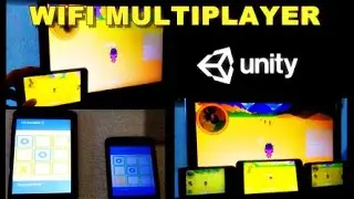 Unity  (2020) - Android  iOS Mobile & PC  - WIFI Local Multiplayer