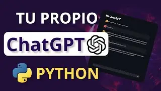 Crea tu propio ChatGPT 🤖 con Python, Streamlit y OpenAI API