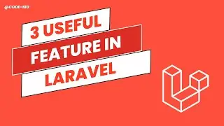 3 Best Useful Feature In Laravel | Backend API  | Helpfull For Developer | Learn In Just 6 Minutes