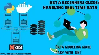 Data Modeling with DBT - Step-by-Step Tutorial for Handling 440K Records using Docker and Postgres