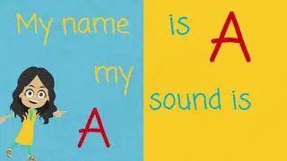 The Letter A Phonics Song