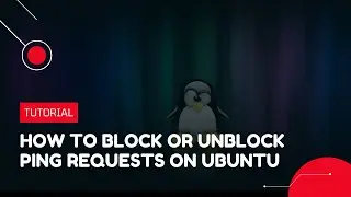 How to block or unblock ping requests on Ubuntu | VPS Tutorial