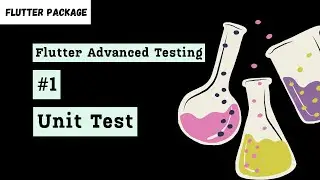How to Write Unit Test in Flutter | Flutter Unit Test