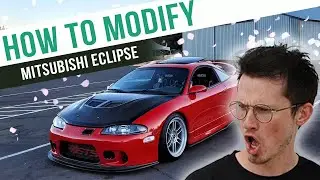 How To Modify a Mitsubishi Eclipse