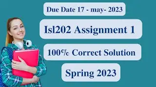 ISL202 Assignment 1 2023 l ISL202 Assignment 1 solution 2023 l ISL202 Assignment 1 Solution