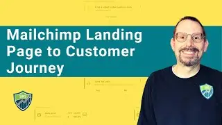 Mailchimp Landing Page Lead Magnet with Customer Journey