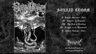 Sordid Gloom - Sordid Gloom (Full Demo Premiere)