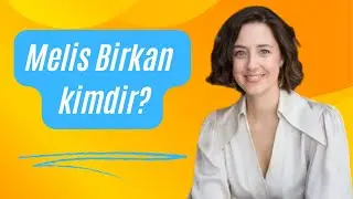 Melis Birkan Kimdir? | Biyografi, Kariyer ve Özel Hayatı