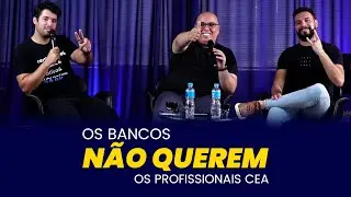 Os bancos NÃO QUEREM os profissionais CEA - Os Advisors EMB EP 04 - Eu me banco